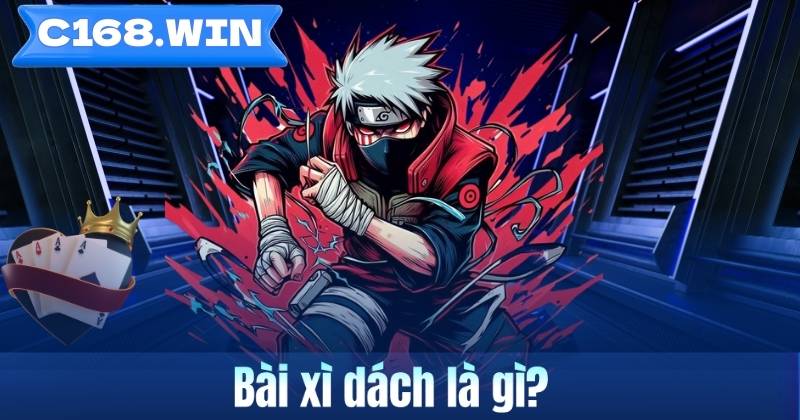 Bài xì dách là gì?